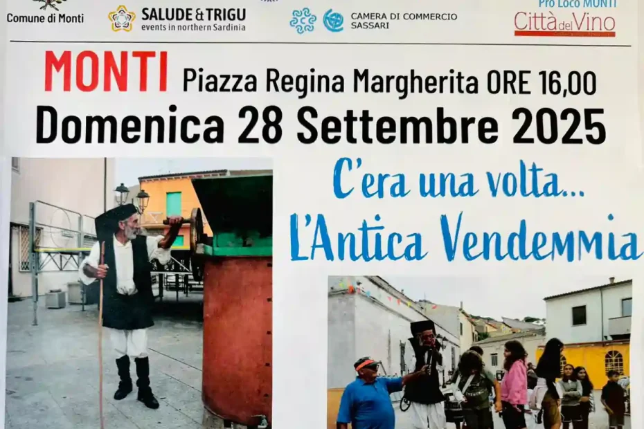 C'era una volta l'antica vendemmia Monti, 2025, manifesto con data, programma e orari eventi | In Sardegna con Dani