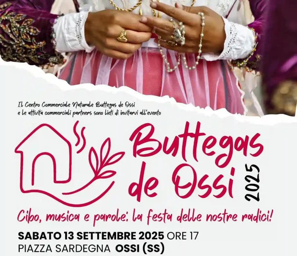 Buttegas de Ossi 2025, manifesto con data, programma e orari eventi | In Sardegna con Dani