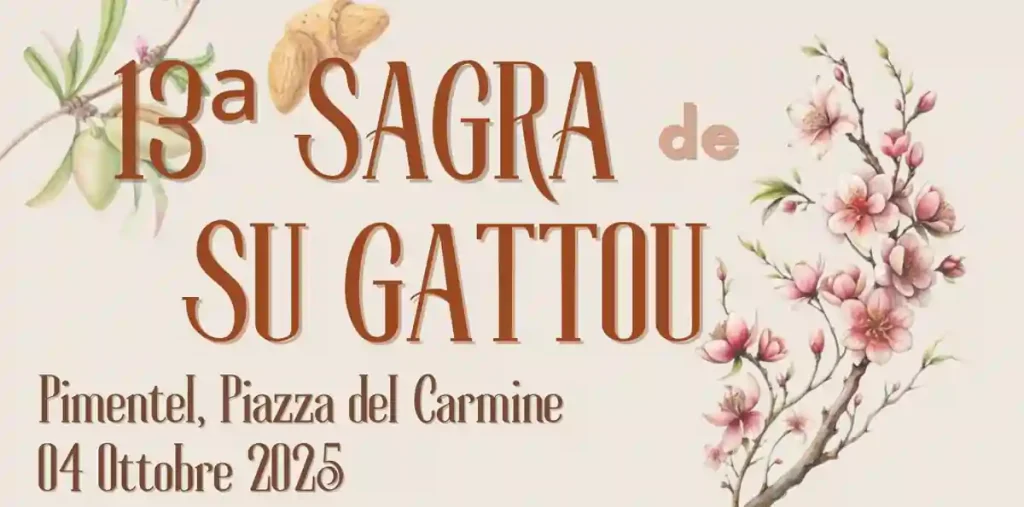 Sagra Gattou Pimentel 2025, manifesto con data, programma e orari degustazioni | In Sardegna con Dani