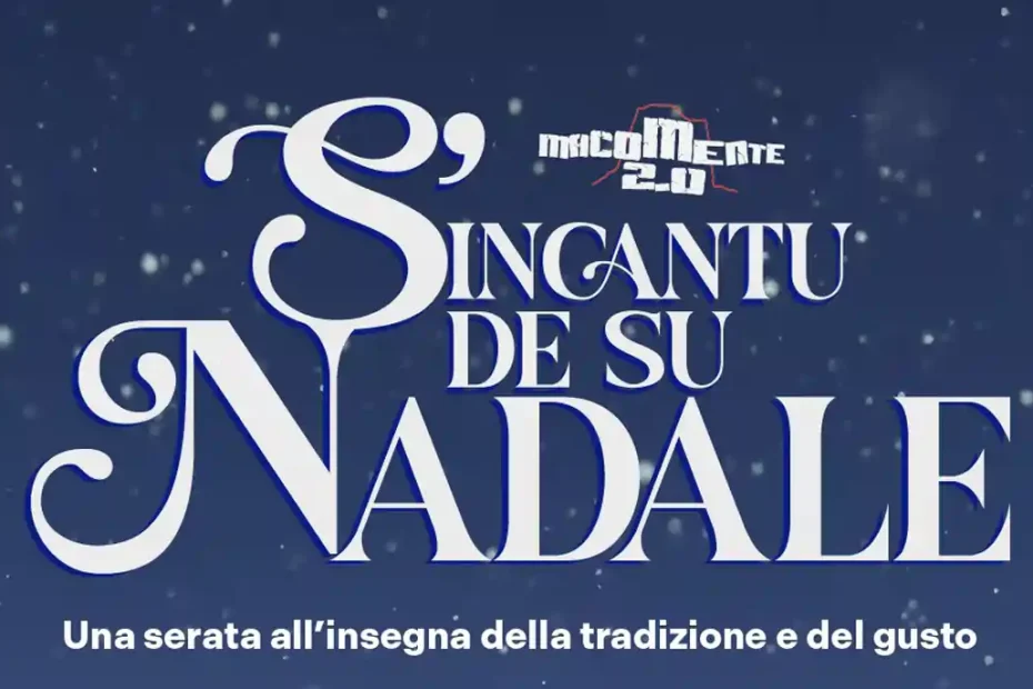 S'incantu de Nadale Macomer 2025, manifesto | In Sardegna con Dani