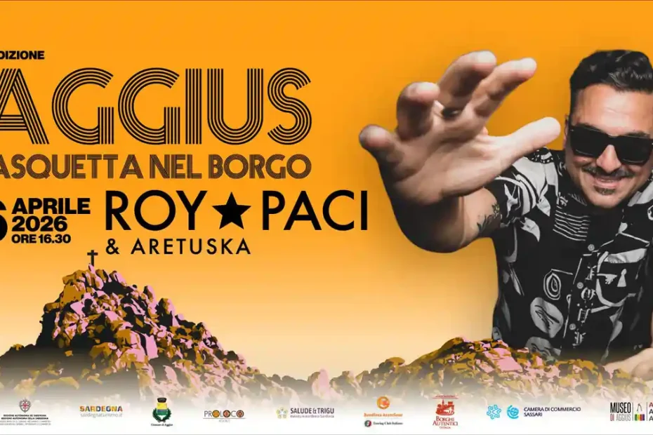 Pasquetta nel Borgo ad Aggius 2026 con Roy Paci, manifesto ufficiale con data e programma di massima | In Sardegna con Dani