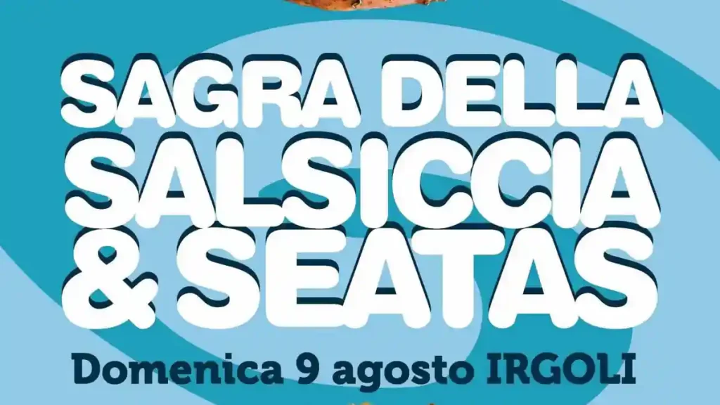 Sagra della salsiccia e della seata Irgoli 2026, manifesto con la data ufficiale | In Sardegna con Dani