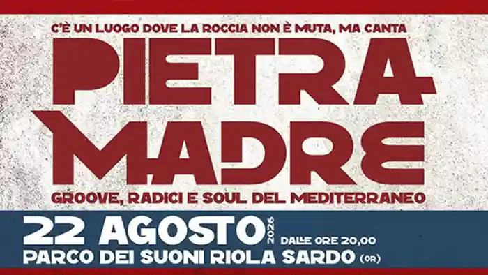 Pietra Madre, grande concerto identitario al parco dei Suoni il 22 agosto 2026 | In Sardegna con Dani